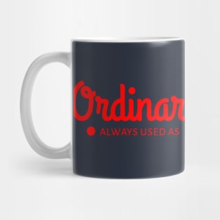 Ordinary Person Mug